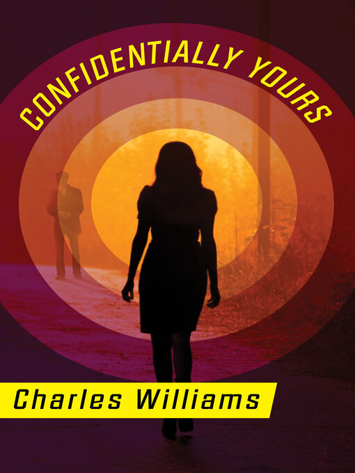 Title details for Confidentially Yours by Charles Williams - Available